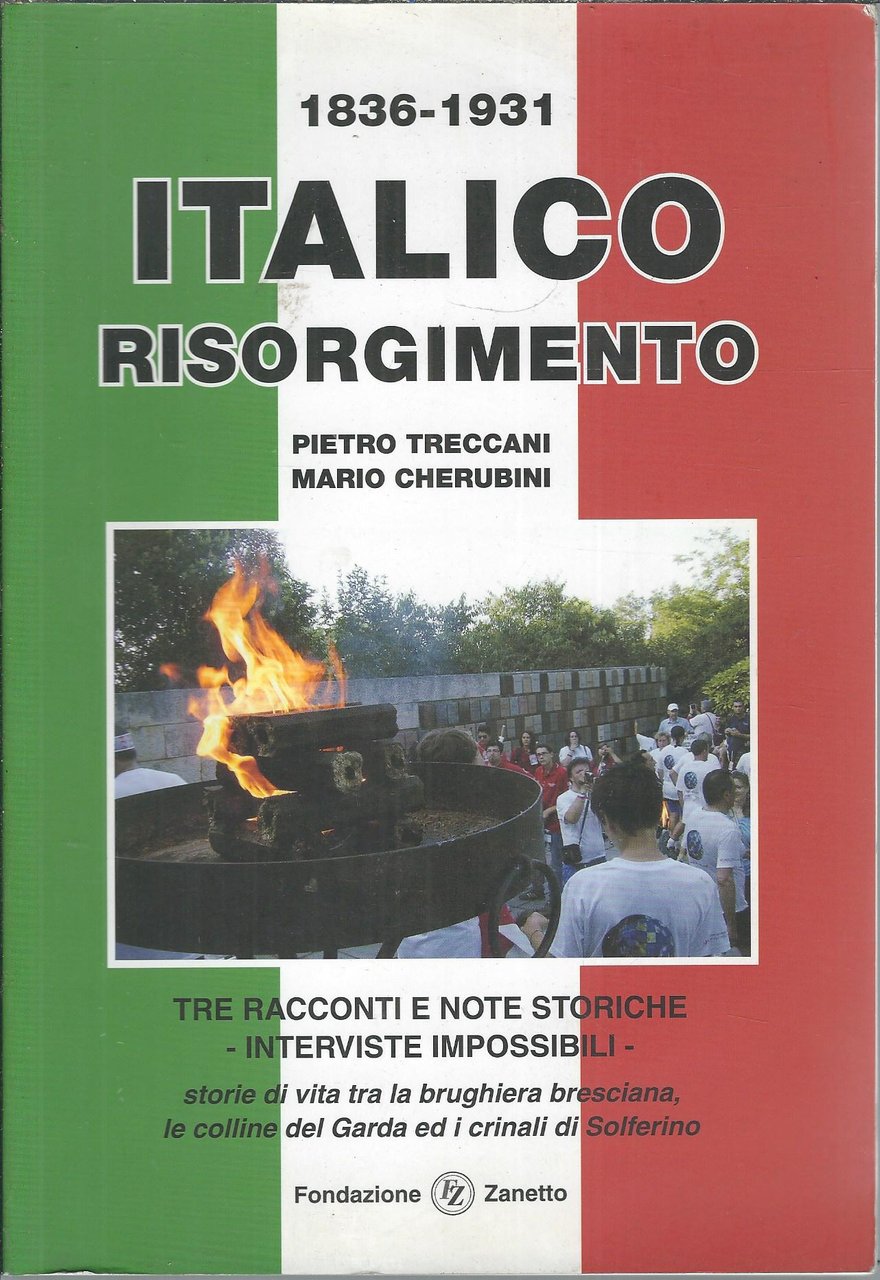 1836-1931 ITALICO RISORGIMENTO