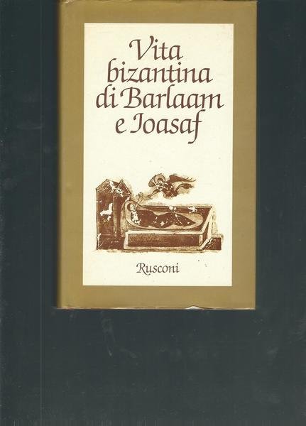 VITA BIZANTINA DI BARLAAM E JOASAF