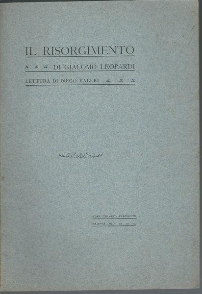 IL RISORGIMENTO DI GIACOMO LEOPARDI - LETTURA DI DIEGO VALERI