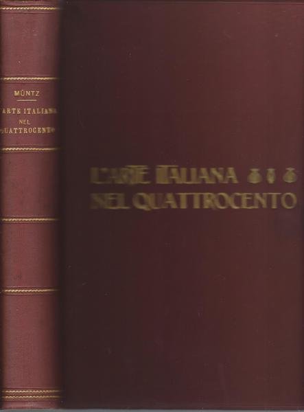 L'ARTE ITALIANA NEL QUATTROCENTO