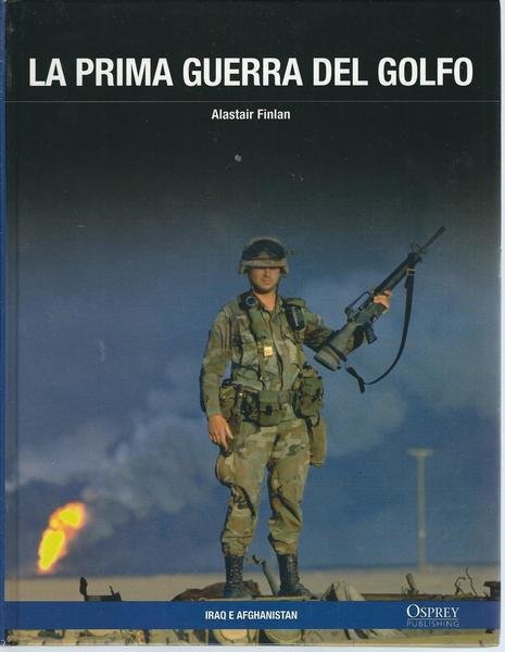 LA PRIMA GUERRA DEL GOLFO