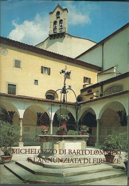 MICHELOZZO DI BARTOLOMMEO E L'ANNUNZIATA DI FIRENZE