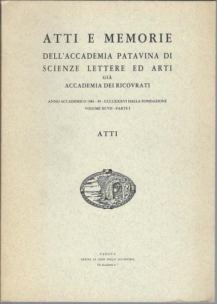 ATTI E MEMORIE DELL'ACCADEMIA PATAVINA DI SCIENZE LETTERE ED ARTI …