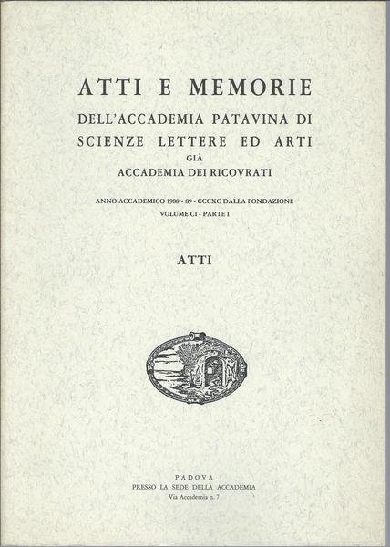 ATTI E MEMORIE DELL'ACCADEMIA PATAVINA DI SCIENZE LETTERE ED ARTI …