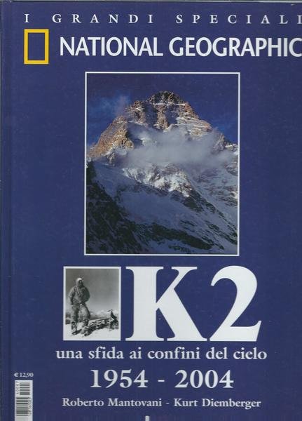 K2 UNA SFIDA AI CONFINI DEL CIELO - 1954 - …