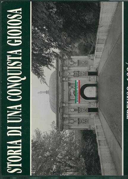 STORIA DI UNA CONQUISTA GIOIOSA - TREVISO 1994