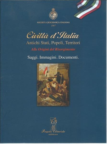 CIVILTA' D'ITALIA - ANTICHI STATI, POPOLI, TERRITORI - ALLE ORIGINI …