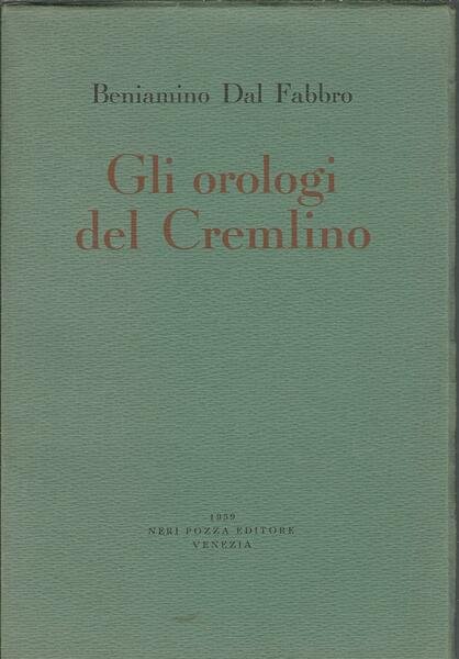 GLI OROLOGI DEL CREMLINO