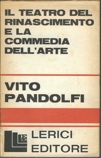 IL TEATRO DEL RINASCIMENTO E LA COMMEDIA DELL'ARTE