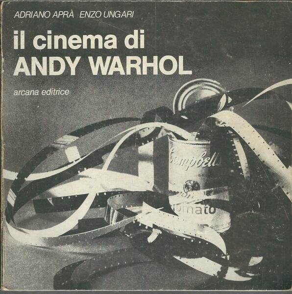 IL CINEMA DI ANDY WARHOL