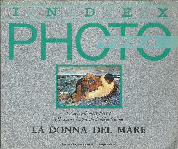 LA DONNA DEL MARE - LE ORIGINI MOSTRUOSE E GLI …