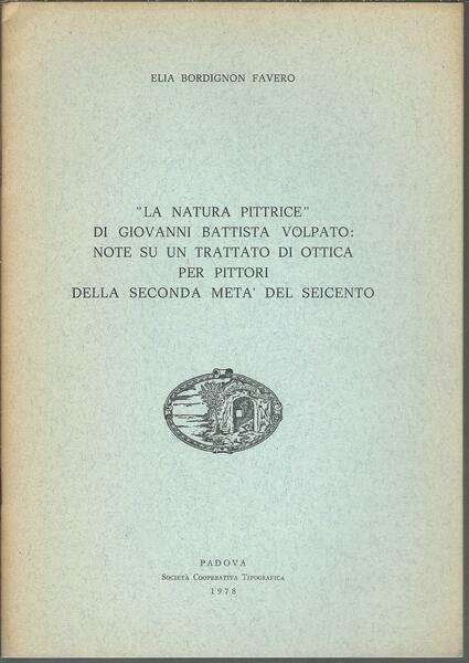 LA NATURA PITTRICE DI GIOVANNI BATTISTA VOLPATO NOTE SU UN …