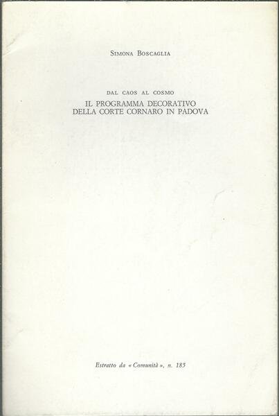 DAL CAOS AL COSMO - IL PROGRAMMA DECORATIVO DELLA CORTE …