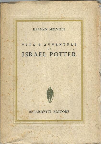 VITA E AVVENTURE DI ISRAEL POTTER