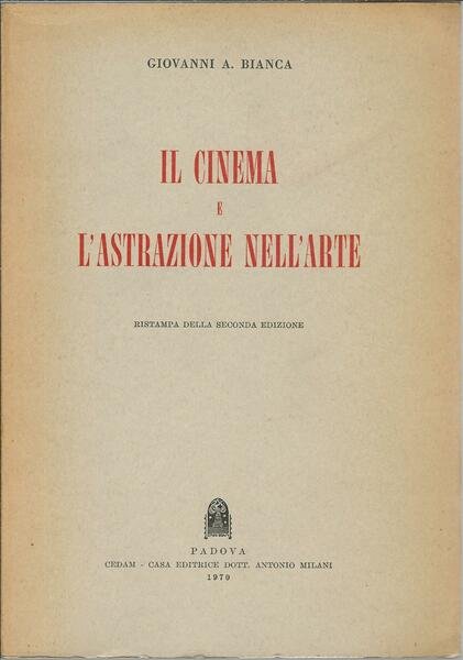 IL CINEMA E L'ASTRAZIONE NELL'ARTE