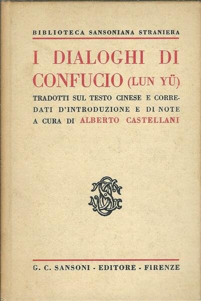 I DIALOGHI DI CONFUCIO ( LUN YU )