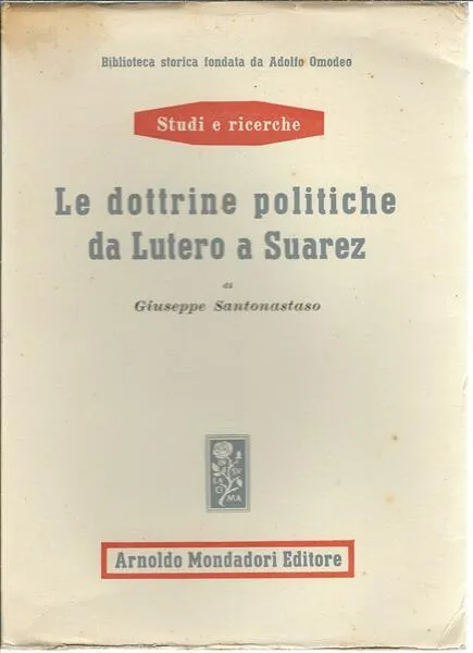 LE DOTTRINE POLITICHE DA LUTERO A SUAREZ | Immagine principale
