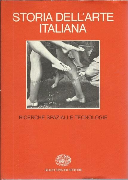 STORIA DELL'ARTE ITALIANA - RICERCHE SPAZIALI E TECNOLOGIE