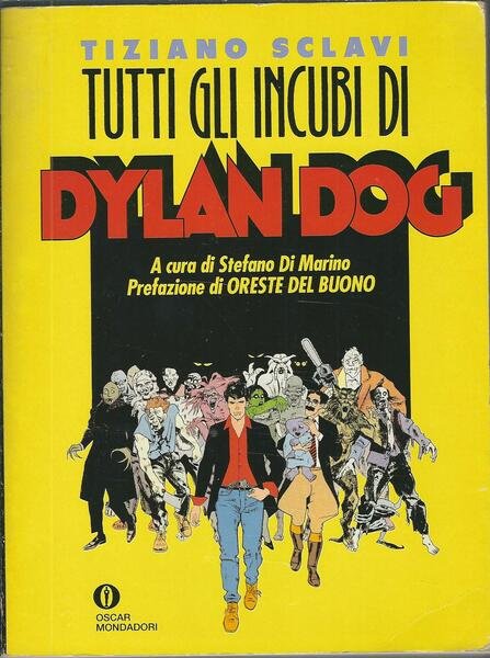 TUTTI GLI INCUBI DI DYLAN DOG