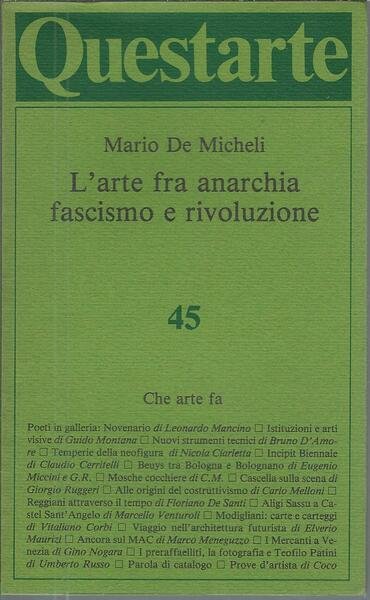 L'ARTE FRA ANARCHIA FASCISMO E RIVOLUZIONE