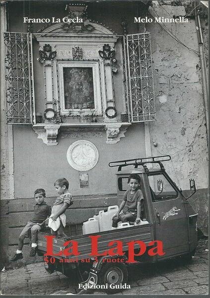 LA LAPA - 50 ANNI SU TRE RUOTE