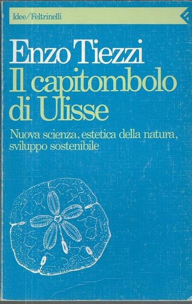 IL CAPITOMBOLO DI ULISSE - NUOVA SCIENZA, ESTETICA DELLA NATURA, …