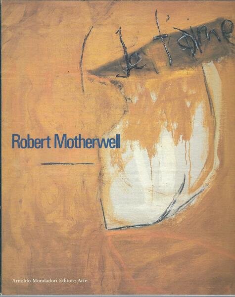 ROBERT MOTHERWELL