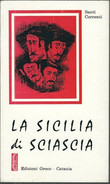 LA SICILIA DI SCIASCIA