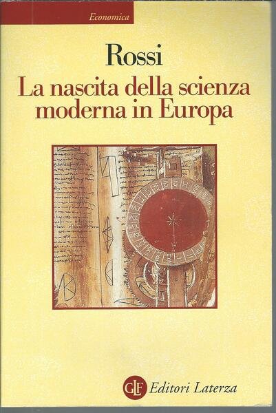 LA NASCITA DELLA SCIENZA MODERNA IN EUROPA