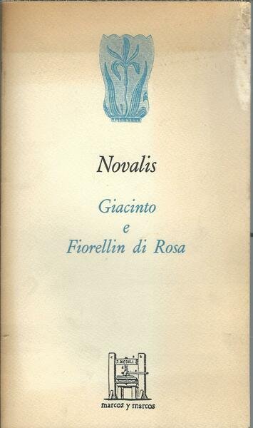 GIACINTO E FIORELLIN DI ROSA