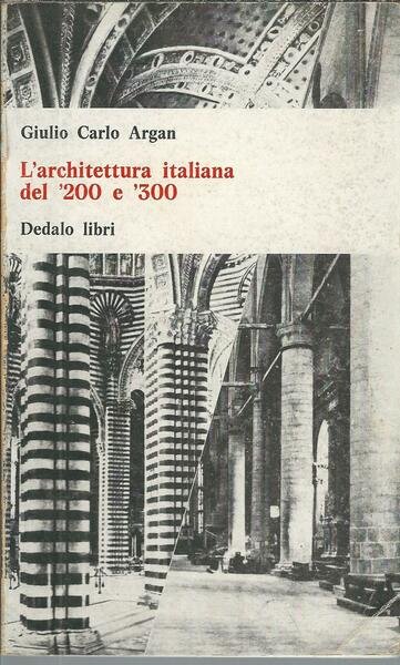 L'ARCHITETTURA ITALIANA DEL '200 E '300