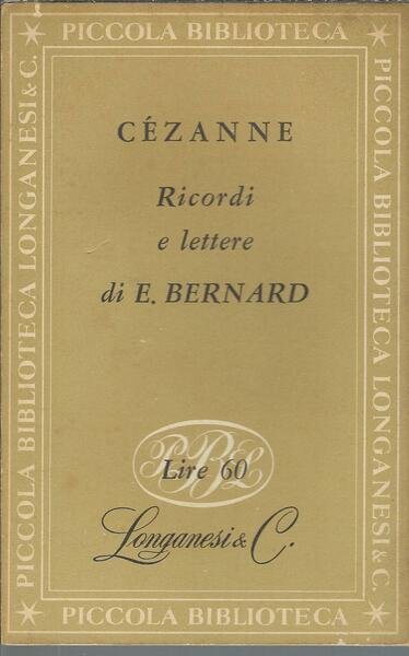 RICORDI E LETTERE DI EMILE BERNARD