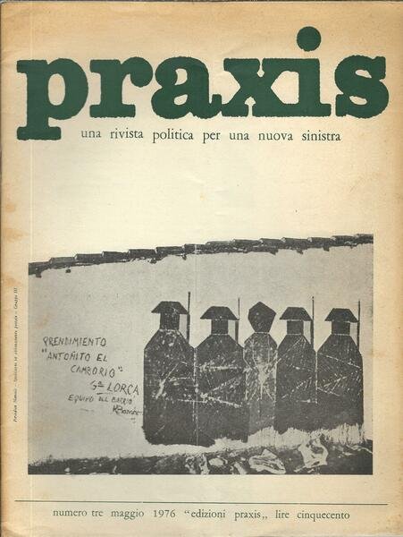 PRAXIS - NUMERO TRE - MAGGIO 1976