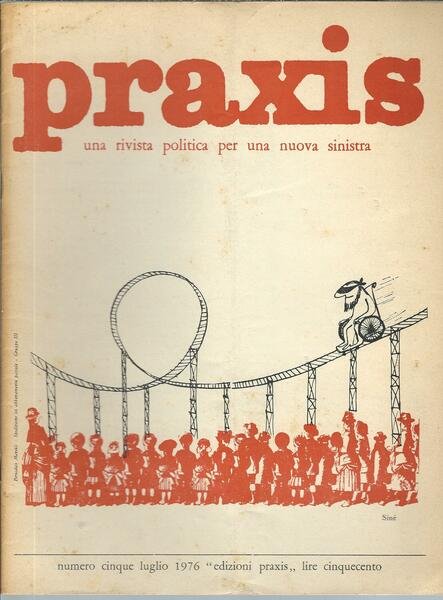 PRAXIS - NUMERO CINQUE - LUGLIO 1976