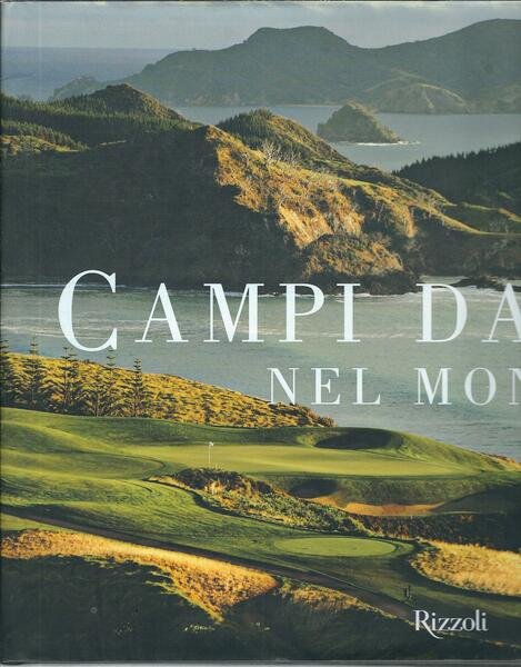 CAMPI DA GOLF NEL MONDO