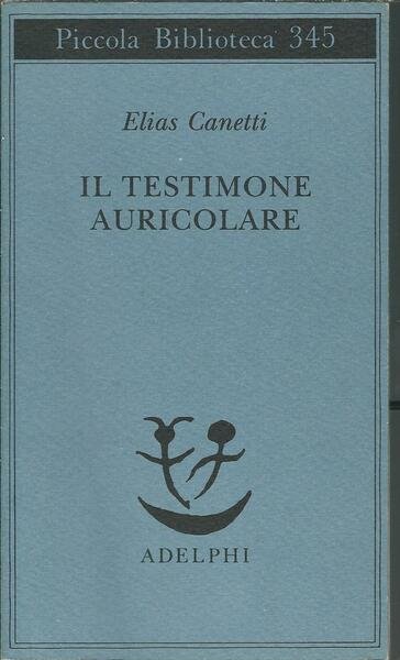 IL TESTIMONE AURICOLARE - CINQUANTA CARATTERI