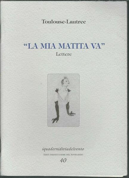 LA MIA MATITA VA - LETTERE