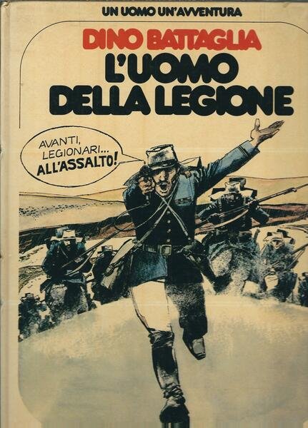 L'UOMO DELLA LEGIONE - N. 3 - GENNAIO 1977