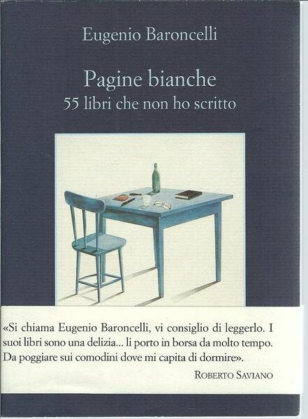 PAGINE BIANCHE - 55 LIBRI CHE NON HO SCRITTO