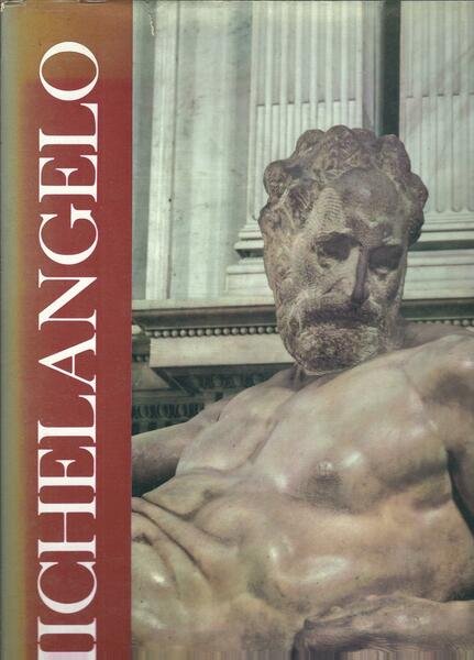 MICHELANGELO - ARCHITETTURA- PITTURA - SCULTURA