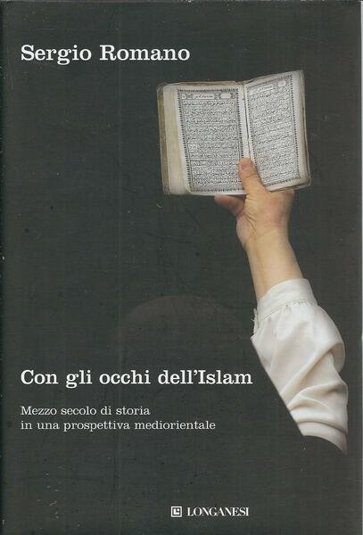 CON GLI OCCHI DELL'ISLAM - MEZZO SECOLO DI STORIA IN …