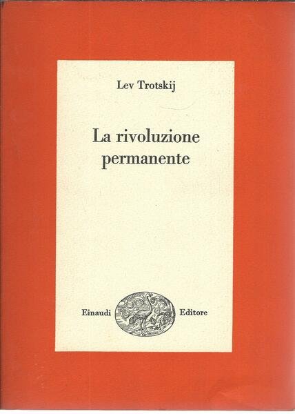 LA RIVOLUZIONE PERMANENTE