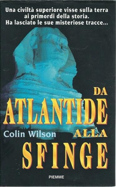 DA ATLANTIDE ALLA SFINGE