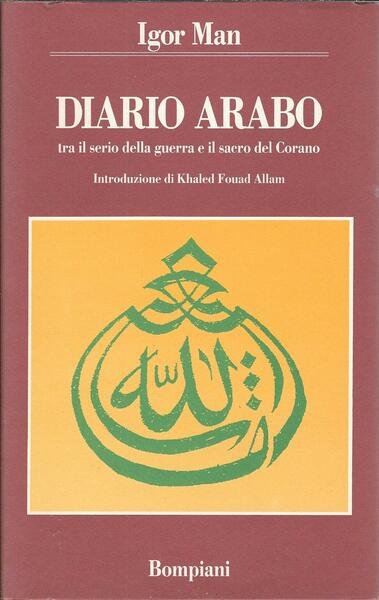 DIARIO ARABO - TRA IL SERIO DELLA GUERRA E IL …