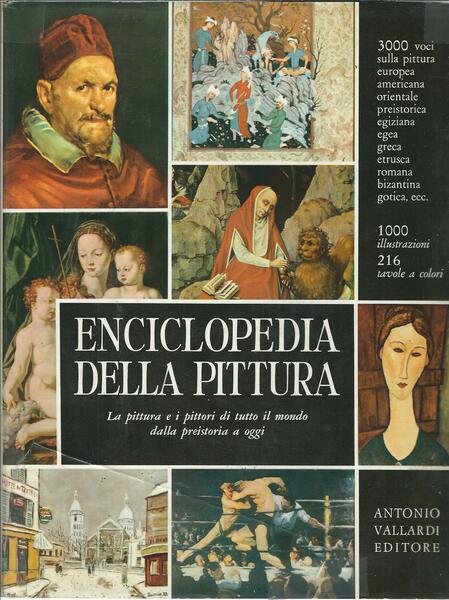 ENCICLOPEDIA DELLA PITTURA - LA PITTURA E I PITTORI DI …