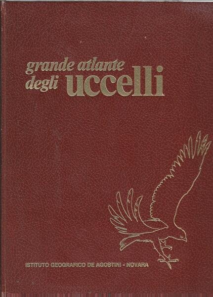 GRANDE ATLANTE DEGLI UCCELLI