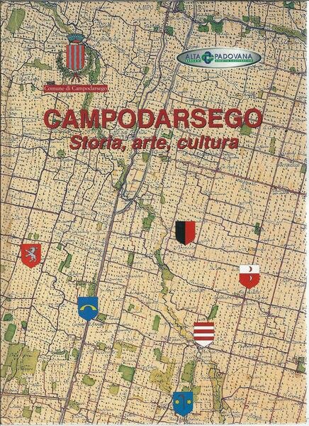 CAMPODARSEGO - STORIA, ARTE, CULTURA