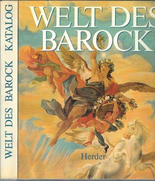 WELT DES BAROCK - HERDER - KATALOG