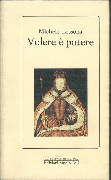 VOLERE E POTERE