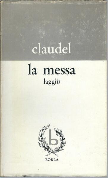 LA MESSA LAGGIU'